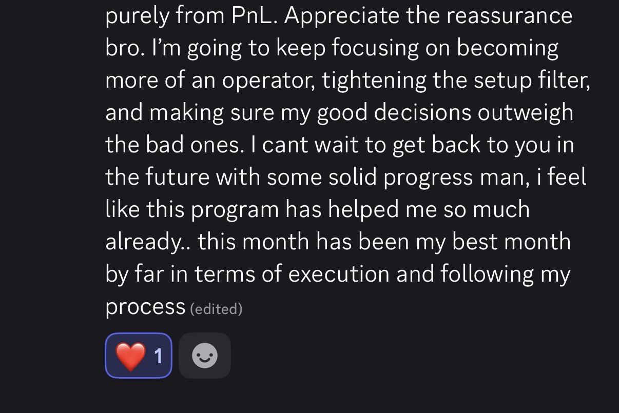 Student message: best month by far in execution and following my process